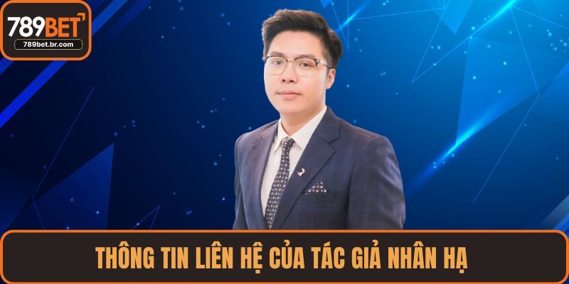 Thông tin liên hệ của tác giả Nhân Hạ